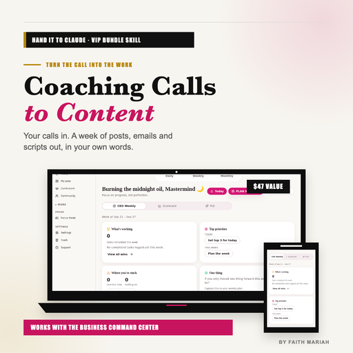 Coaching Calls to Content: Claude Skill by Faith Mariah